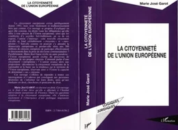 LA CITOYENNETE DE L'UNION EUROPEENNE