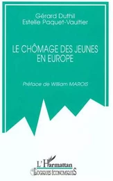 LE CHÔMAGE DES JEUNES EN EUROPE