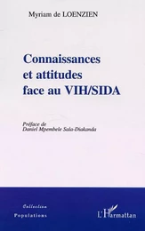 CONNAISSANCES ET ATTITUDES FACE AU VIH/SIDA