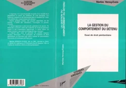 La Gestion du Comportement du Détenu