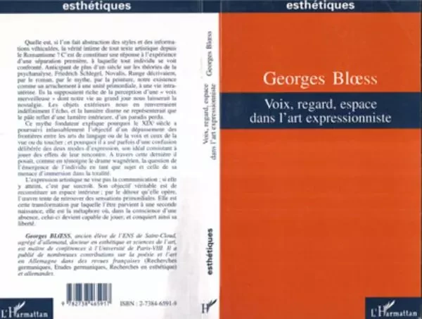 Voix, regard, espace dans l'art expressionniste - Georges Bloess - Editions L'Harmattan