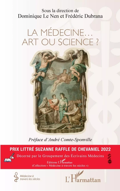 La médecine... Art ou science ? - Dominique le Nen,  Dubrana frederic - Editions L'Harmattan