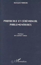 Protocole et Cérémonial Parlementaires