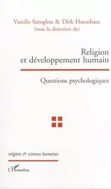 RELIGION ET DÉVELOPPEMENT HUMAIN - Vassilis Saroglou - Editions L'Harmattan