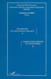 RECHERCHES EN LINGUISTIQUE GRECQUE