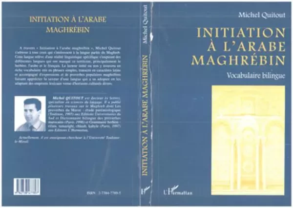 INITIATION A L'ARABE MAGHRÉBIN - Michel Quitout - Editions L'Harmattan