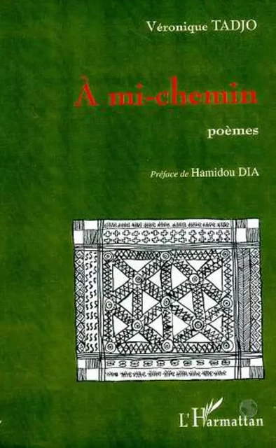 A mi-chemin - Véronique Tadjo - Editions L'Harmattan