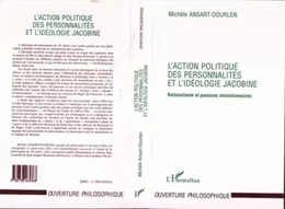 L'action Politique des Personnalités et l'idéologie Jacobine