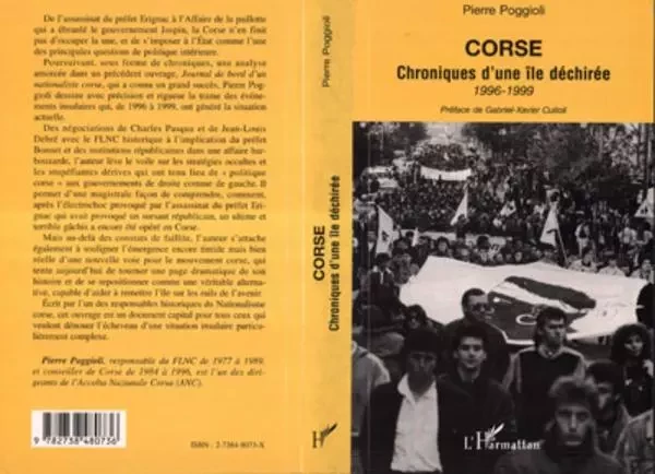 CORSE CHRONIQUE D'UNE ÎLE DÉCHIRÉE 1996-1999 - Pierre Poggioli - Editions L'Harmattan