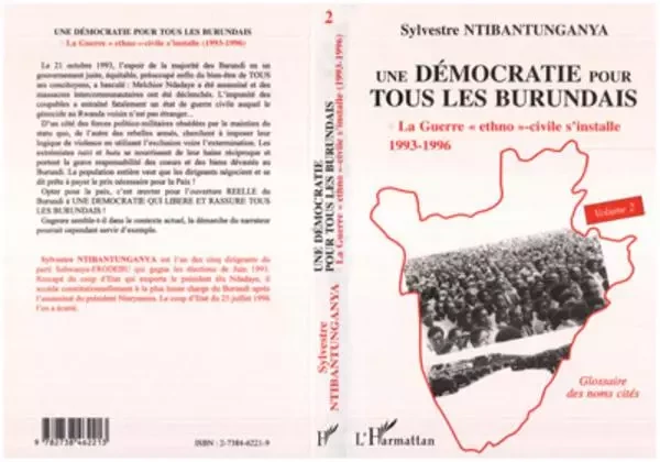 DÉMOCRATIE (UNE) POUR TOUS LES BURUNDAIS - Sylvestre Ntibantunganya - Editions L'Harmattan