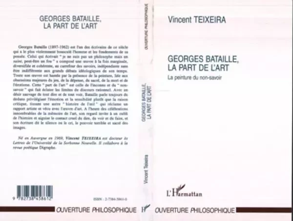 Georges Bataille, la part de l'art - Vincent Teixeira - Editions L'Harmattan