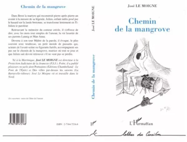 CHEMIN DE LA MANGROVE - José Le Moigne - Editions L'Harmattan