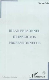 BILAN PERSONNEL ET INSERTION PROFESSIONNELLE