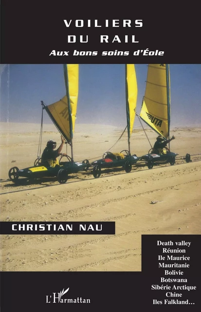 VOILIERS DU RAIL - Christian Nau - Editions L'Harmattan