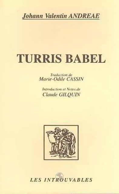 TURRIS BABEL - Johann Valentin Andreae - Editions L'Harmattan