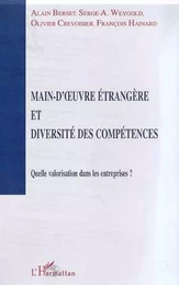 MAIN-D'UVRE ETRANGERE ET DIVERSITE DES COMPETENCES