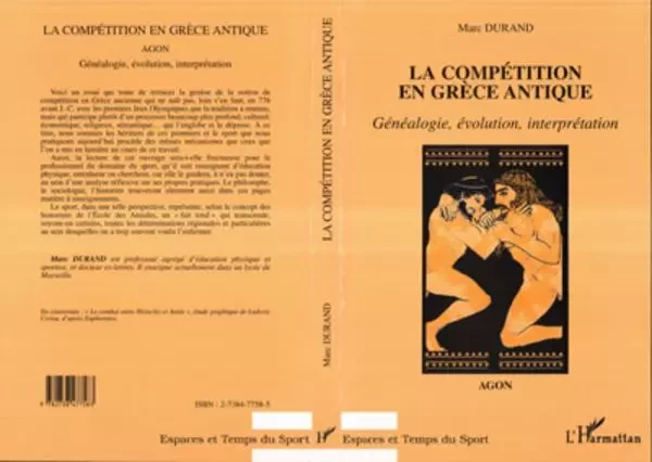 LA COMPÉTITION EN GRÈCE ANTIQUEAGON - Marc Durand - Editions L'Harmattan