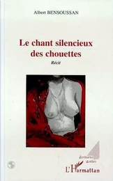 Le chant silencieux des chouettes