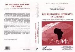 Des Historiens Africains en Afrique