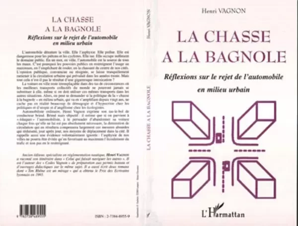 LA CHASSE A LA BAGNOLE - Henri Vagnon - Editions L'Harmattan