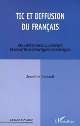 TIC ET DIFFUSION DU FRANÇAIS