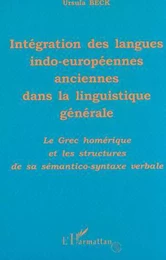 INTÉGRATION DES LANGUES INDO-EUROPÉENNES ANCIENNES DANS LA LINGUISTIQUE GÉNÉRALE