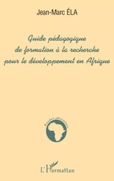 GUIDE PÉDAGOGIQUE DE FORMATION À LA RECHERCHE POUR LE DÉVELO