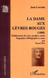 LA DAME AUX LEVRES ROUGES (1888)