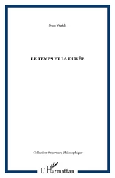 LE TEMPS ET LA DURÉE