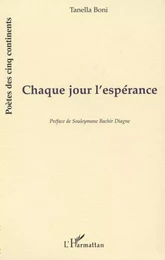 CHAQUE JOUR L'ESPÉRANCE