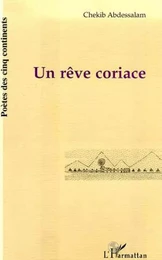 REVE (UN) CORIACE