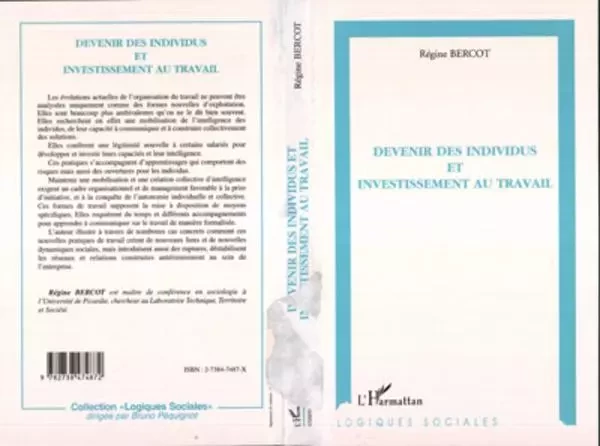 DEVENIR DES INDIVIDUS ET INVESTISSEMENT AU TRAVAIL - Régine Bercot - Editions L'Harmattan