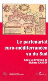 LE PARTENARIAT EURO-MÉDITERRANÉEN VU DU SUD