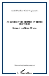 CE QUE FONT LES FEMMES EN TEMPS DE GUERRE