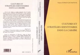 CULTURES ET STRATÉGIES IDENTITAIRES DANS LA CARAÏBE