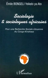 SOCIOLOGIE ET SOCIOLOGUES AFRICAINS