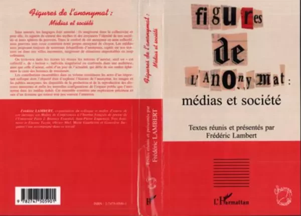 FIGURES DE L'ANONYMAT : médias et société - Frédéric Lambert - Editions L'Harmattan