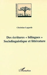 DES ECRITURES « BILINGUES »