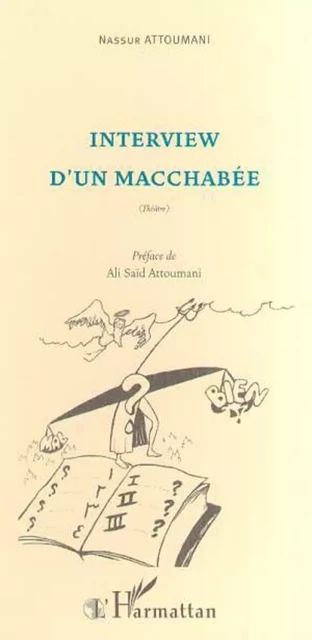 INTERVIEW D'UN MACCHABEE - Nassur Attoumani - Editions L'Harmattan