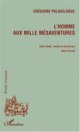 L'HOMME AUX MILLE MÉSAVENTURES