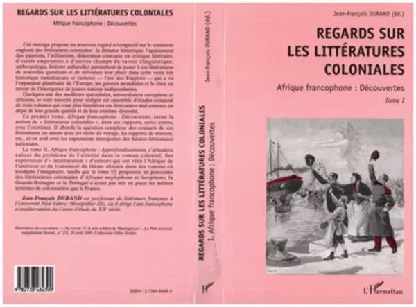 REGARDS SUR LES LITTERATURES COLONIALES - Jean-François Durand - Editions L'Harmattan