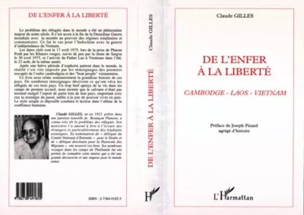 ENFER (DE L') A LA LIBERTE - Claude Gilles - Editions L'Harmattan