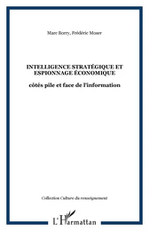 INTELLIGENCE STRATÉGIQUE ET ESPIONNAGE ÉCONOMIQUE