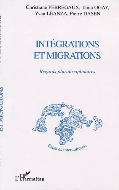 INTÉGRATIONS ET MIGRATIONS - Robert Cario, Marie-Claire Villeval, Eric Viardot, Gennie Lemoine - Editions L'Harmattan