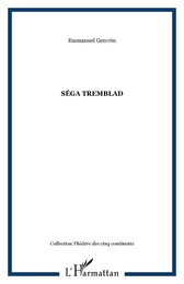 SÉGA TREMBLAD