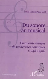 DU SONORE AU MUSICAL