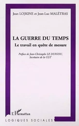 LA GUERRE DU TEMPS