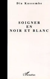 SOIGNER EN NOIR ET BLANC