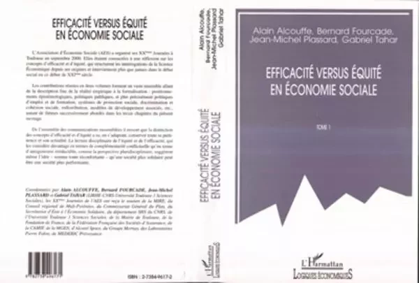 EFFICACITÉ VERSUS ÉQUITÉ EN ÉCONOMIE SOCIALE - Gabriel Tahar, Alain Alcouffe, Bernard Fourcade, Jean-Michel Plassard - Editions L'Harmattan