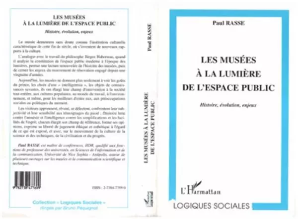 LES MUSÉES A LA LUMIÈRE DE L'ESPACE PUBLIC - Paul Rasse - Editions L'Harmattan